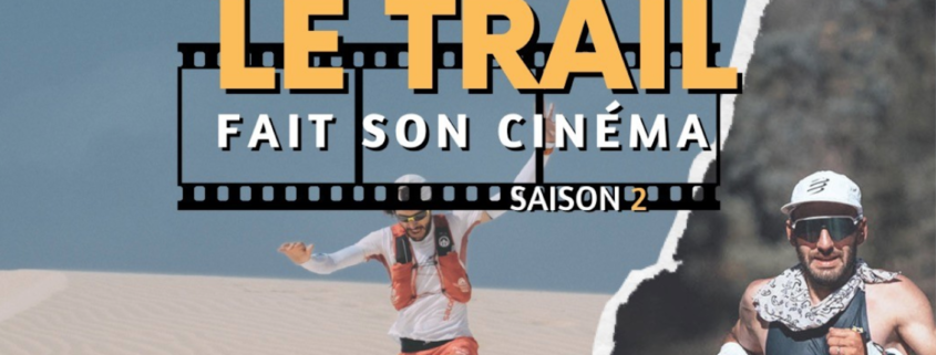 Le trail fait son cinéma open