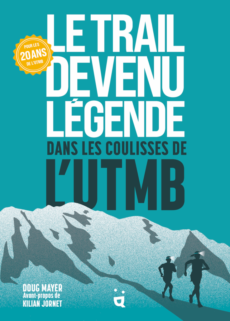 MON PREMIER DÉFI TRAIL RUNNING  MARATHON DU MONT-BLANC 42KM : LE LIVRE SUR  MA PRÉPARATION - PASSION TRAIL