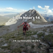 Inside Nolan’s 14 – le FKT de François D’Haene