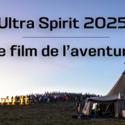 Ultra Spirit 2025 – Le film de l’aventure