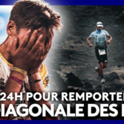 Ultra Inspirant : la Diagonale des Fous de Baptiste Chassagne